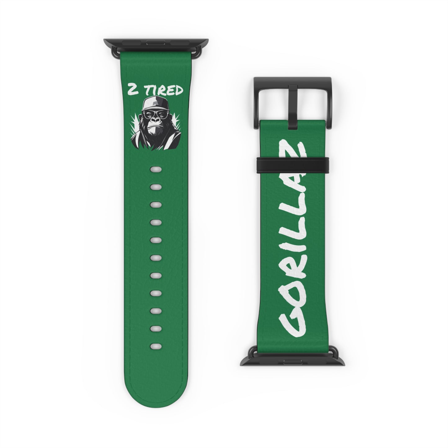 2 Tired Gorillaz, Vegan Leather Watch Band (Green)